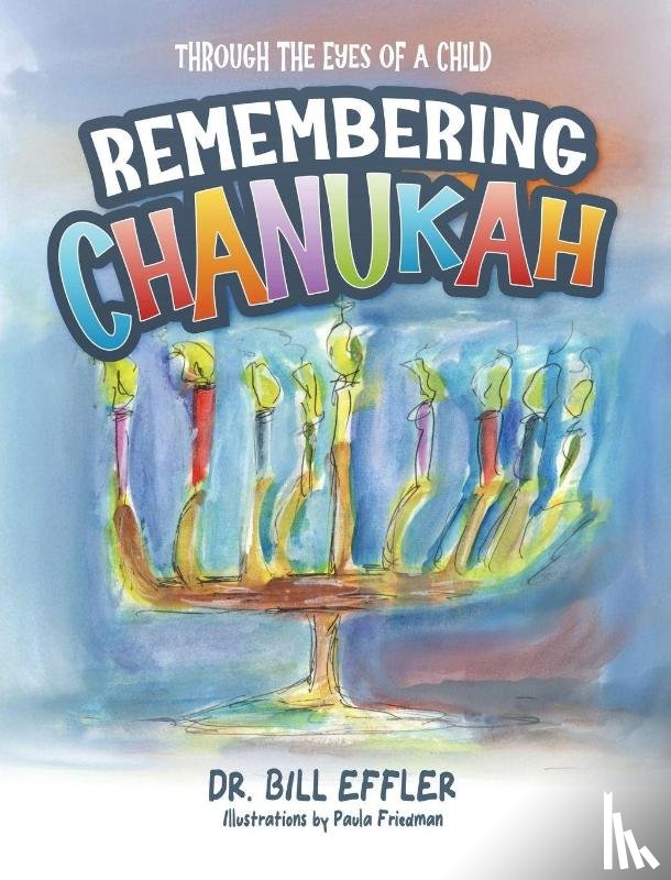 Effler, William - Remembering Chanukah