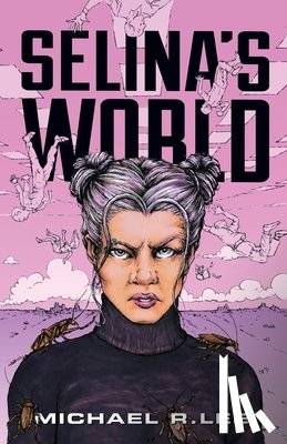 Lee, Michael R - Selina's World