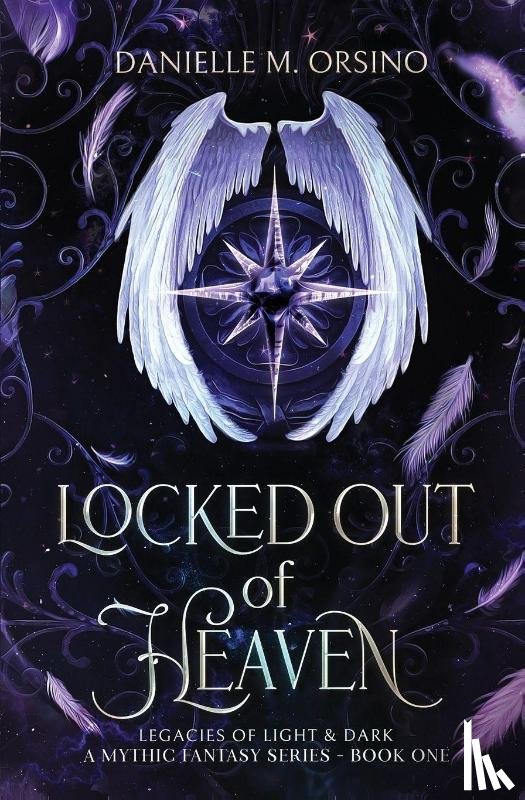 Orsino, Danielle M. - Locked Out of Heaven