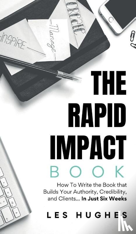 Hughes, Les - The Rapid Impact Book