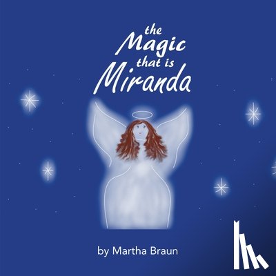 Braun, Martha - Braun, M: Magic that is Miranda
