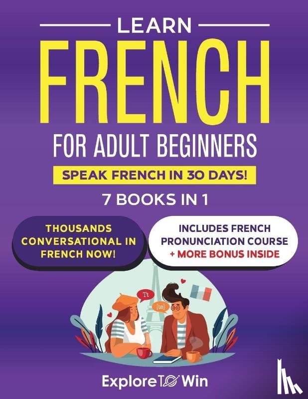 Towin, Explore - Learn French for Adult Beginners