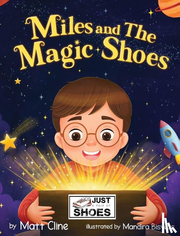 Cline, Matt J - Miles and The Magic Shoes