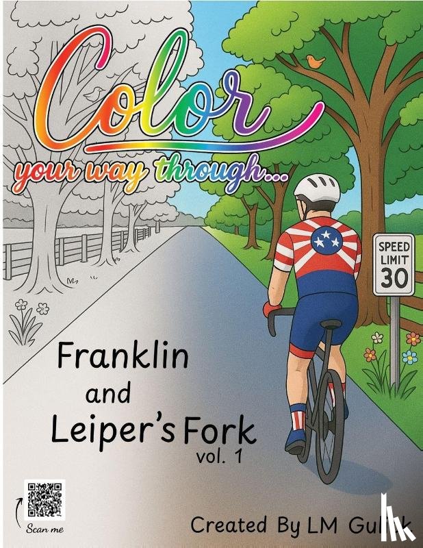 Gulick, Lm - Color Your Way Through... Franklin & Leiper's Fork vol. 1