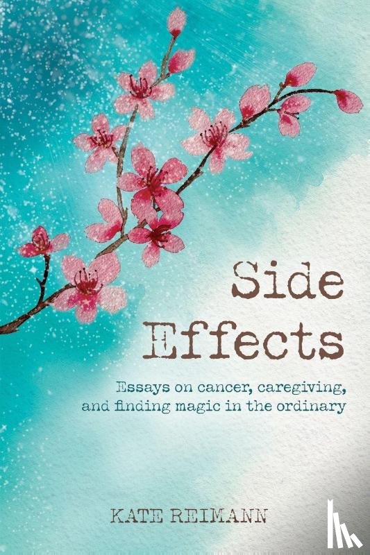 Reimann, Kathryn - Side Effects