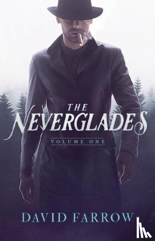 Farrow, David - The Neverglades