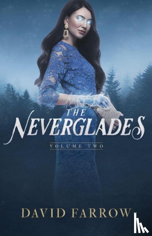 Farrow, David - The Neverglades