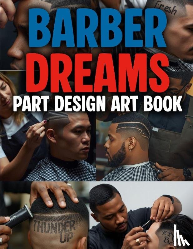 G, E W - Barber Dreams Part Design Art Book