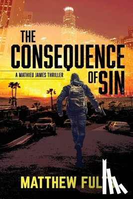 Fults, Matthew - The Consequence of Sin