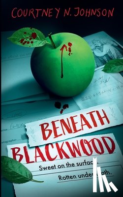 Johnson, Courtney N. - Beneath Blackwood