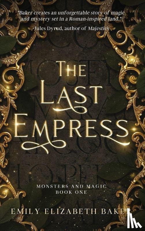 Baker, Emily Elizabeth - The Last Empress