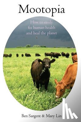 Sargent, Ben, Lin, Mary - Mootopia