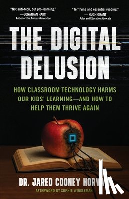 Horvath, Jared - The Digital Delusion
