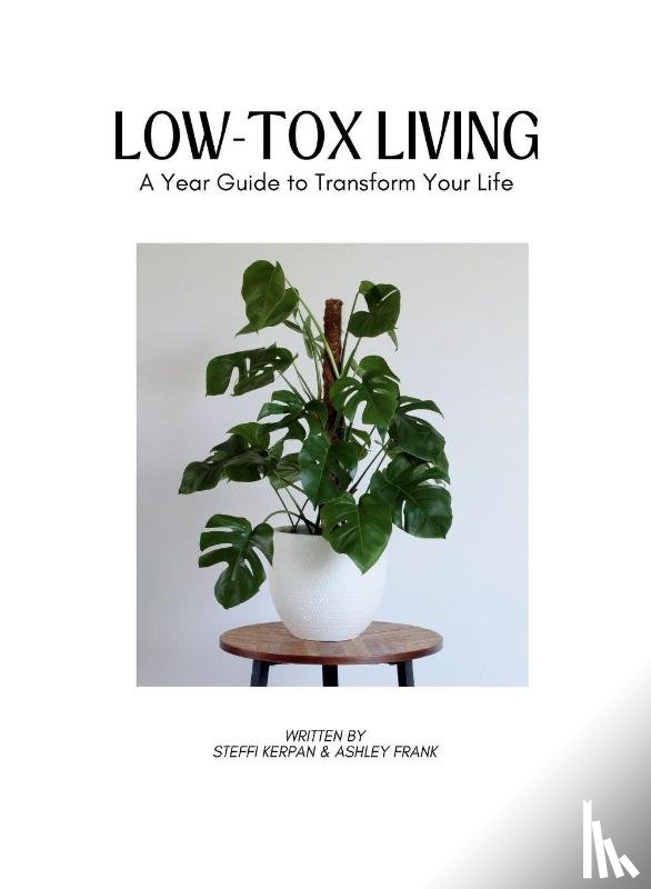 Kerpan, Steffi, Frank, Ashley - Low Tox Living