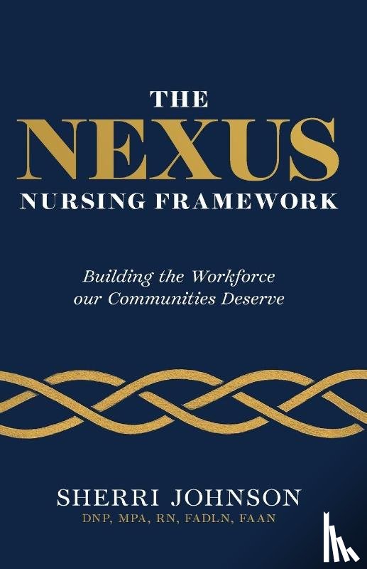 Johnson, Sherri - The NEXUS Nursing Frame