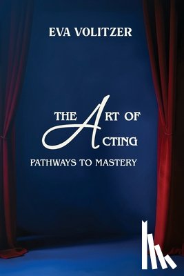 Volitzer, Eva - The Art of Acting