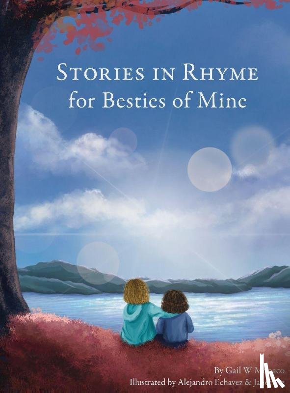 Monaco, Gail W - STORIES IN RHYME FOR BESTIES OF MINE