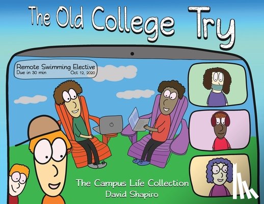 Shapiro, David - The Old College Try: The Campus Life Collection