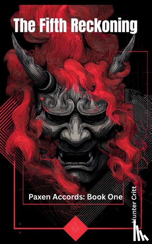 Critt, Hunter - The Fifth Reckoning