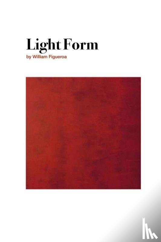 Figueroa, William - Light Form
