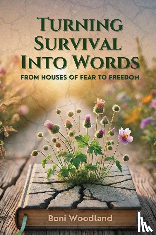 Woodland, Boni - Turning Survival Into Words