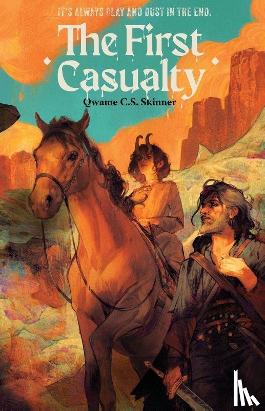 Skinner, Qwame C. S. - The First Casualty