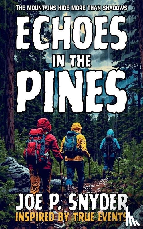 Snyder, Joe P - Echoes in the Pines