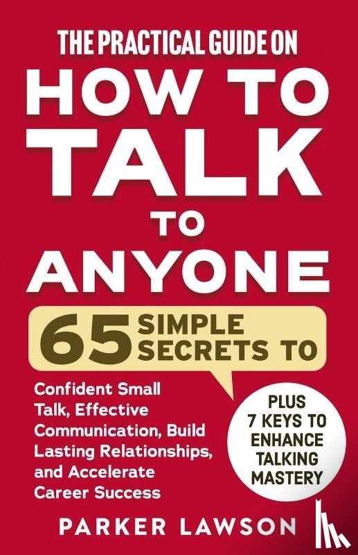 Lawson, Parker - The Practical Guide on How to Talk to Anyone