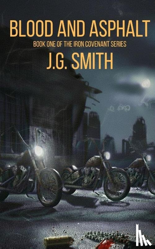 Smith, J. G. - Blood and Asphalt