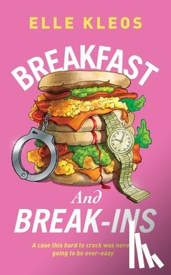 Kleos, Elle - Breakfast & Break-ins