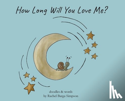 Simpson, Rachel B. - How Long Will You Love Me?