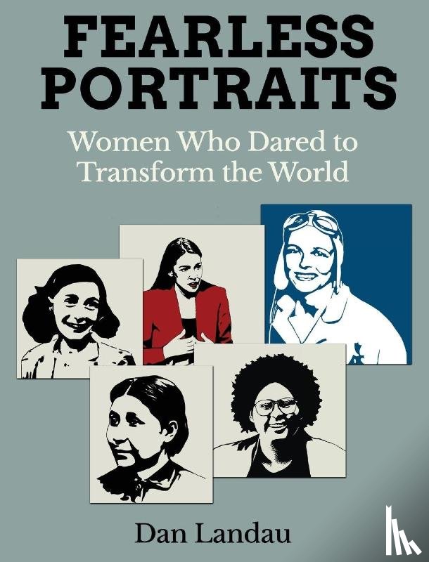 Landau, Dan - Fearless Portraits