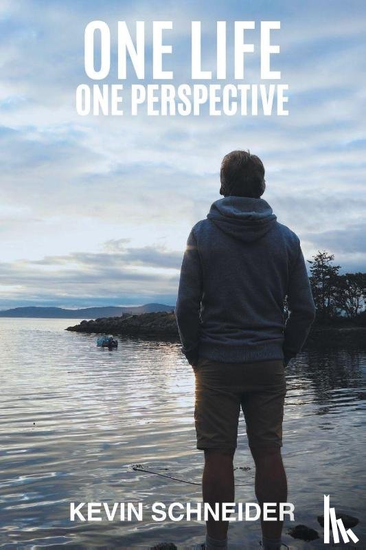 Schneider, Kevin - One Life One Perspective