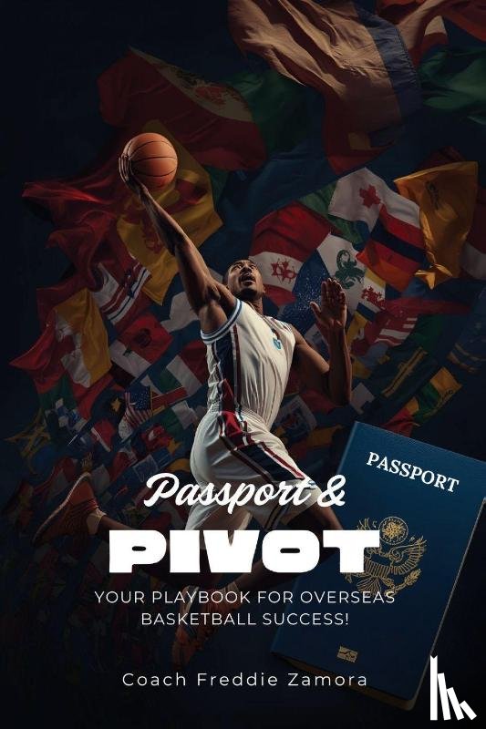 Zamora, Coach Freddie - Passport and Pivot