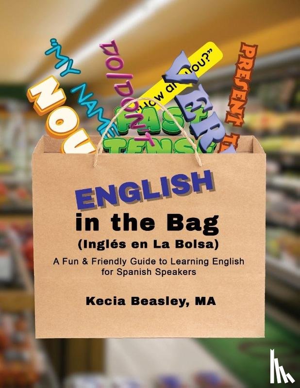 Beasley Lindsey, Kecia - English in the Bag