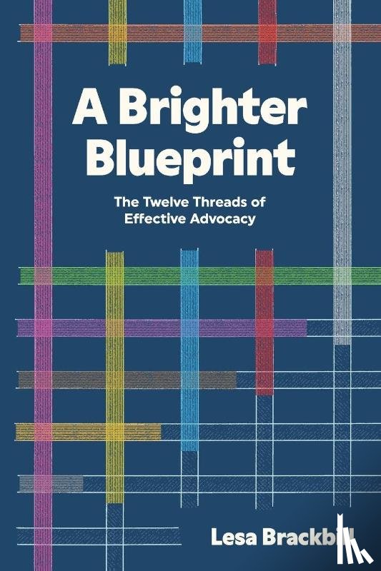 Brackbill, Lesa - A Brighter Blueprint