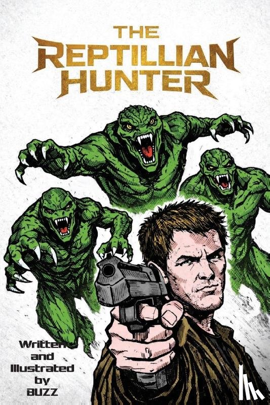 Rosato, Braxton - The Reptillian Hunter