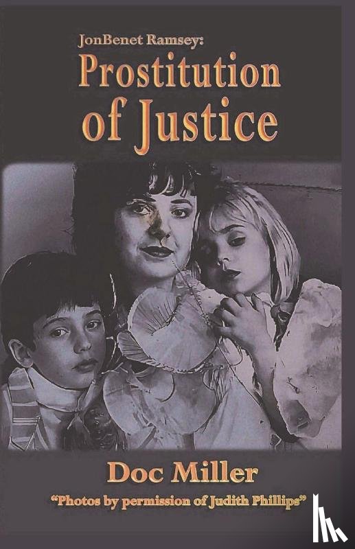 Miller, Doc - JonBenet Ramsey