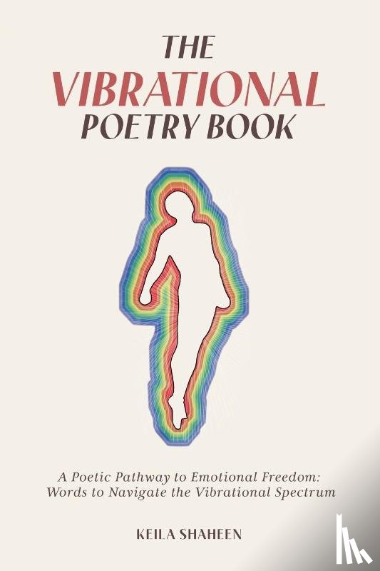 Shaheen, Keila - The Vibrational Poetry Book