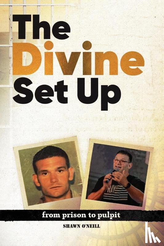 O'Neill, Shawn - The Divine Set Up