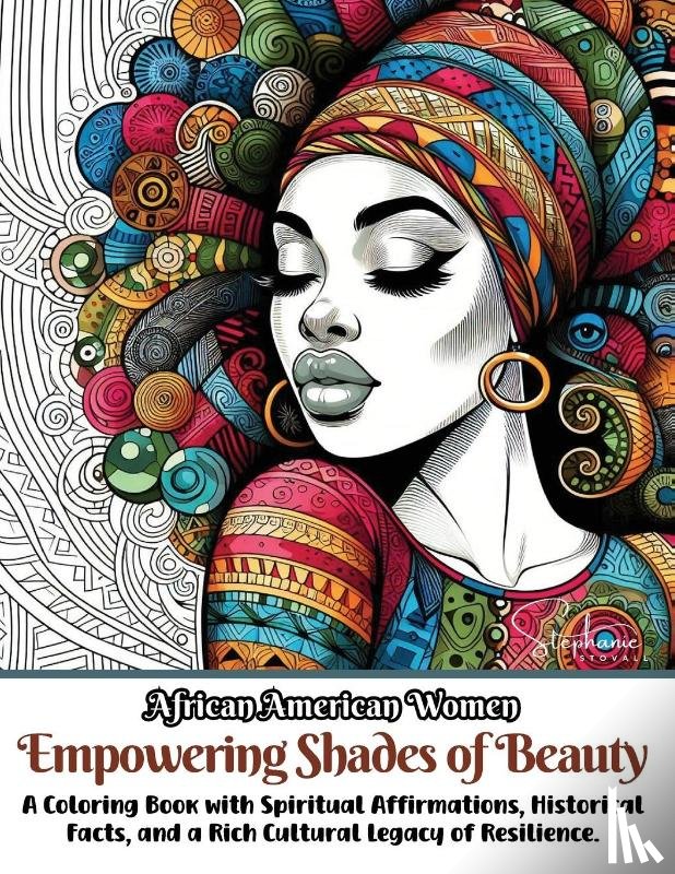 Jottings, Joyful, Stovall, Stephanie R. - African American Women Empowering Shades of Beauty