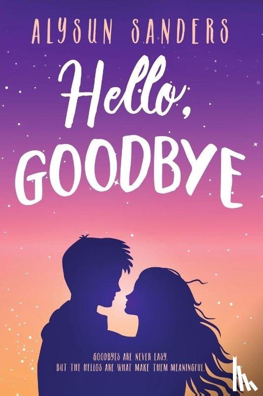 Sanders, Alysun - Hello, Goodbye