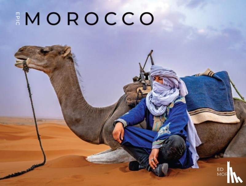 Moran, Ed - Epic Morocco