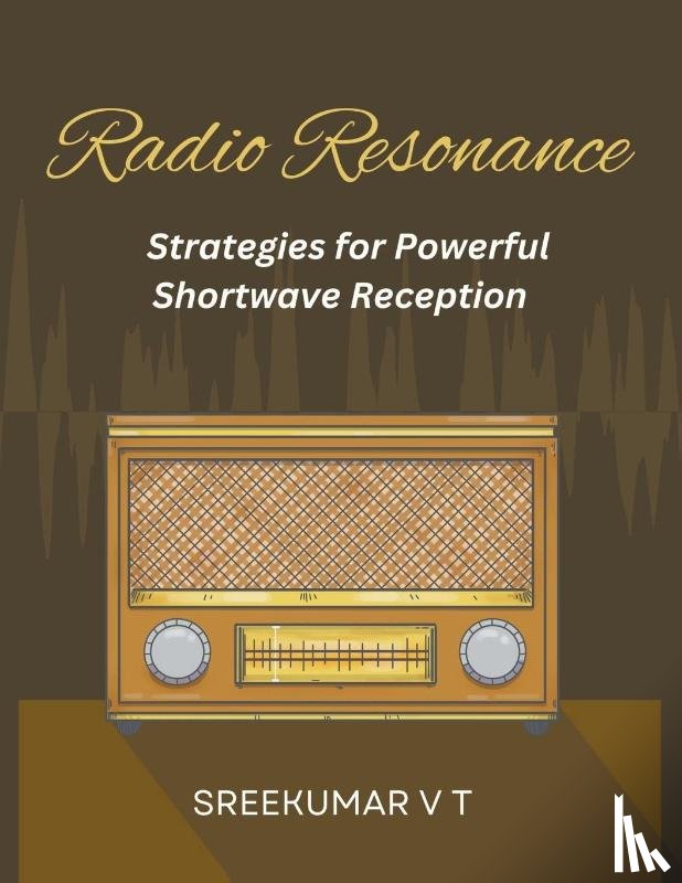 Sreekumar, V T - Radio Resonance