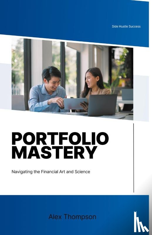Thompson, Alex - Portfolio Mastery