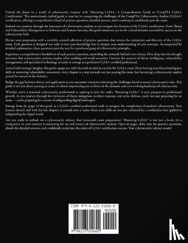 Mills, Jake T - CompTIA CySA+ Certification The Ultimate Study Guide to Practice Questions With Answers and Master the Cybersecurity Analyst Exam