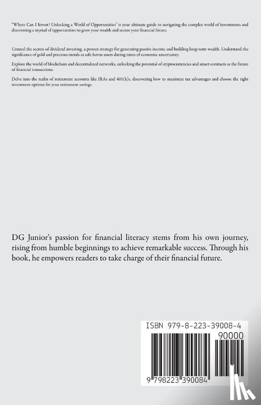 Junior, Dg. - Where Can I Invest? Unlocking a World of Opportunities