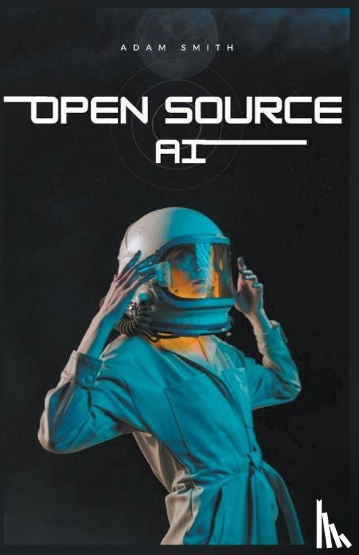 Smith, Adam - Open Source AI