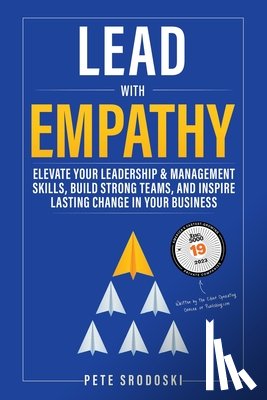 Srodoski, Pete - Lead With Empathy