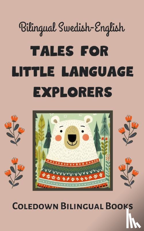 Books, Coledown Bilingual - Bilingual Swedish-English Tales for Little Language Explorers